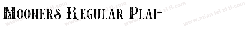 Mooners Regular Plai字体转换